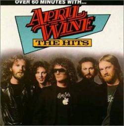 April Wine : The Hits
